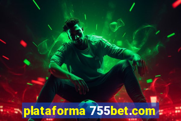 plataforma 755bet.com